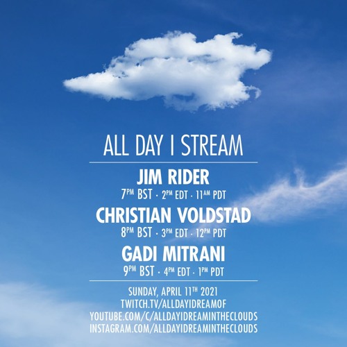 All Day I Dream Stream 2 (April 11 2021)