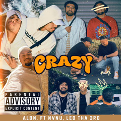 CRAZY - ALBN. ft. NVNU & Leo Tha 3rd