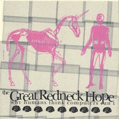 The Great Redneck Hope ~ Dear Grandma, I Sodomized a Lawn Midget