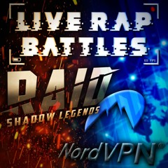 RAID: Shadow Legends vs. NordVPN | Live Rap Battles