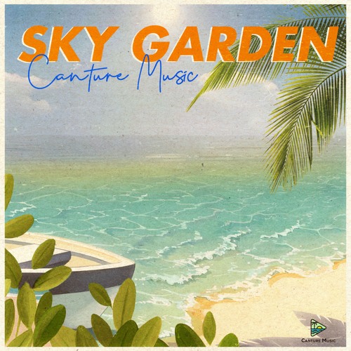 Sky Garden - Canture Music
