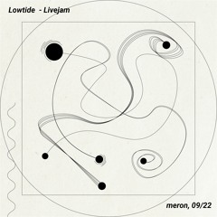 Lowtide - Livejam