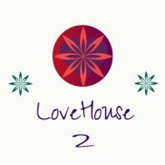 LoveHouse 2