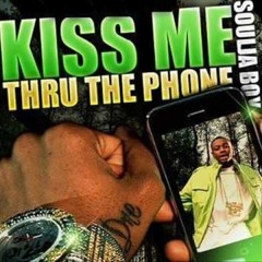 KISS ME THRU THE PHONE FT DIE17 (oktoobias)
