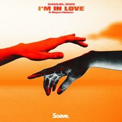 Gamuel Sori - I'm In Love (ft. Rayon Nelson)