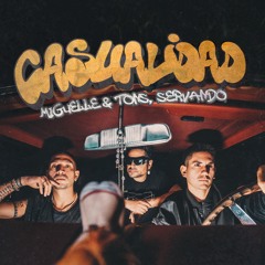 Casualidad (Dub Mix) - Miguelle & Tons, Servando #TWAHC011