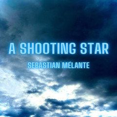 A SHOOTING STAR