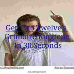 Two Twelve - Grimoire (Ringtone Remix)