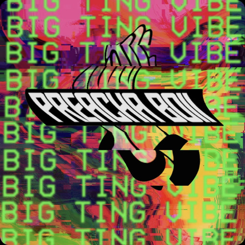 Big Ting Vibe