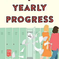 Access KINDLE 💏 Adequate Yearly Progress: A Novel by  Roxanna Elden [KINDLE PDF EBOO