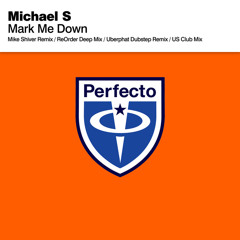Mark Me Down (US Club Mix)