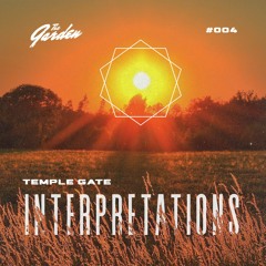 INTERPRETATIONS #4 Temple Gate