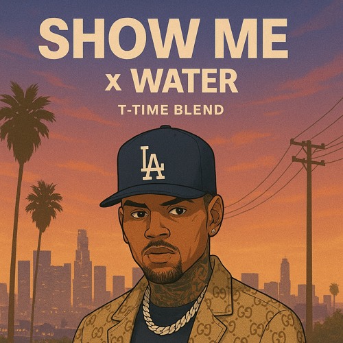 Show me x Water (T-Time Blend)