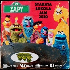 Zapy - Staraya Shkola 2020 (Mixtape)