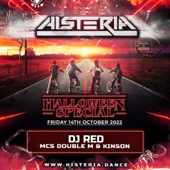 Histeria Halloween Special - DJ Red MCs Double M & Kinson