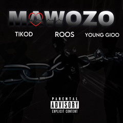 TIKOD - Mawozo feat YOUNG GIOO & ROOS ( Official Audio )