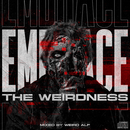 WEIRD ALF: EMBRACE THE WEIRDNESS 100% DUBS MIX (TRACKLIST UNLOCKED)