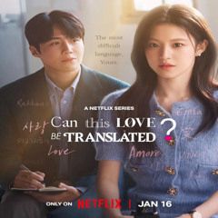 이 사랑을 번역할 수 있을까요? - Can this love be translated