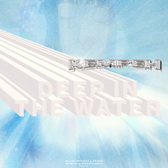deep in the water (kempeh remix)
