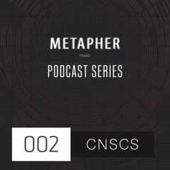 METAPHER Podcast 002 - CNSCS (vinyl set)