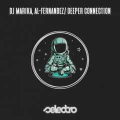 DJ MARIKA, AL-FERNANDEZ/ DEEPER CONNECTION