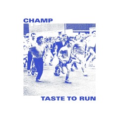 Taste To Run