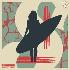 BUENO & 2Strange - SURFING