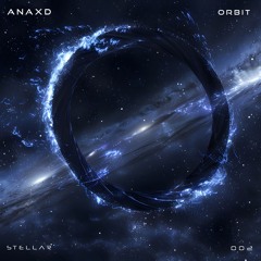 ANAXD - Orbit [Stellar]