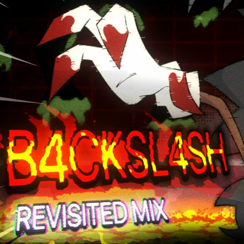B4CKSL4SH Revisited Mix V1 - VS SONIC.EXE REVISITED OST