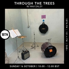 Through The Tree's with Ty & Max Daley - 16.10.2022