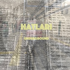 Hatları - underground