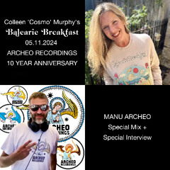 Manu Archeo Balearic Breakfast (UK - 05.11.2024)