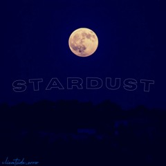 (7) - Stardust
