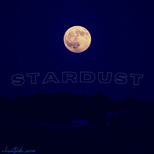 (7) - Stardust