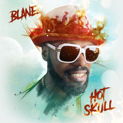 🔥Blane Bent - Hot Skull (feat. Denny)💀
