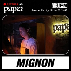 Mignon - Dance Party Hits vol. 1(Live at Paper Seoul September 2022)