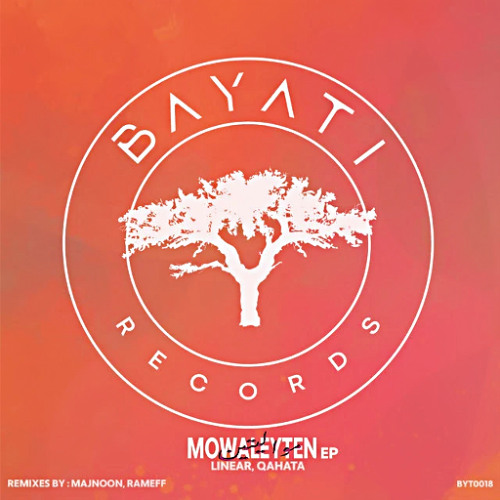 Linear, Qahata - Mowaleyten (RAMEFF Down Tempo Remix)