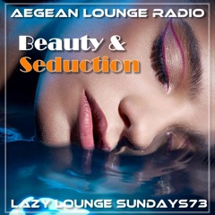 LAZY LOUNGE SUNDAYS 73