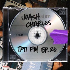 TFTI FM | JOASH CHARLES EP. 26