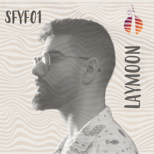 LAYMOON - Sets From Your Friends