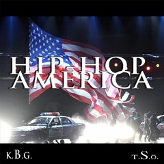 HIP-HOP AMERICA } By KBG Ft. Verse + Pharoahdon7 + Jay Dollar$ #GVDay360 Challenge! (Day.3) 1:3:2021