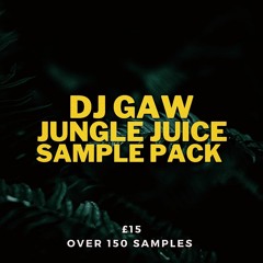 DJ GAW JUNGLE JUICE SAMPLE PACK DEMO
