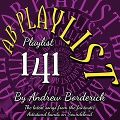 AB Playlist 141