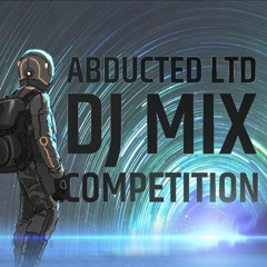 Abducted LTD DJ Mix Competition by ENOS