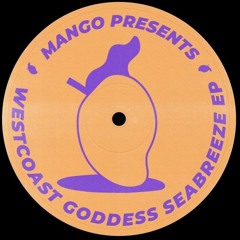 PREMIERE: Westcoast Goddess - Seabreeze