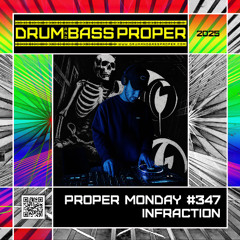 Proper Monday #347 ***INFRACTION***