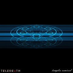 Teledeath - Temples (Moonsleep Remix)