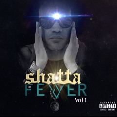 DJ CHALO - SHATTA FEVER VOL 1