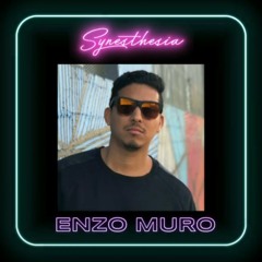 Synesthesia 008 - Enzo Muro
