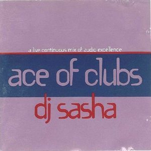 SASHA - ACE OF CLUBS  1995